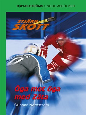 cover image of Stjärnskott 11--Öga mot öga med Zäta